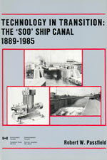 Technology in Transition: The Soo Ship Canal 1889-1985